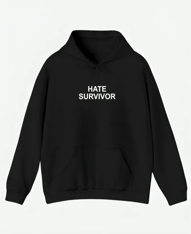 Hate Survivor Hoodie