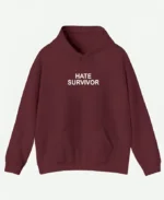 Hate Survivor Hoodie Maroon