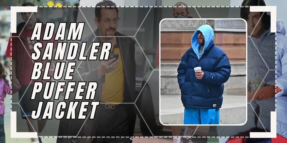 Adam Sandler Blue Puffer Jacket