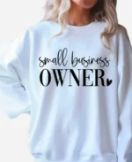 Small Business White Sweatshirts