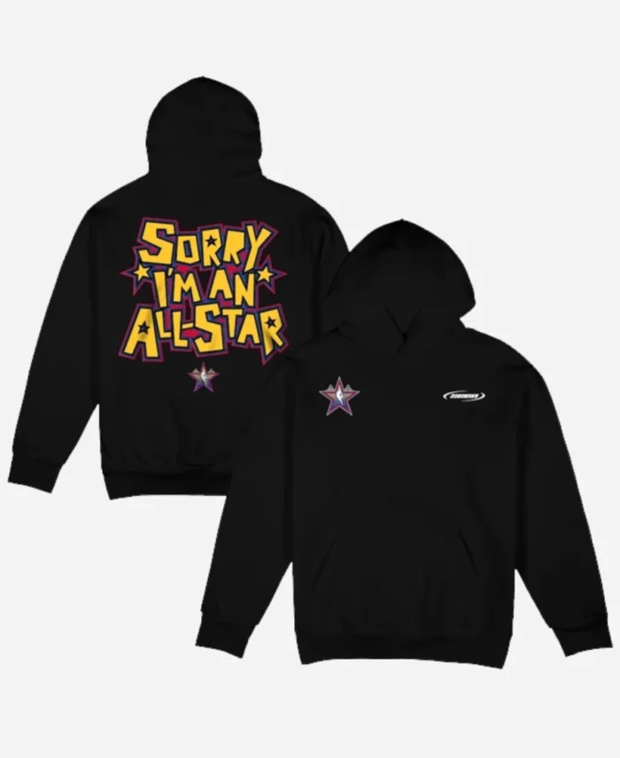 Sorry I’m An All-Star Black Hoodie