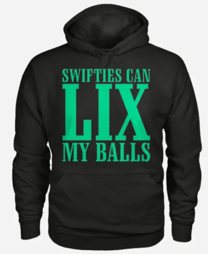 Swifties Can LIX My Balls CJ Gardner Hoodie