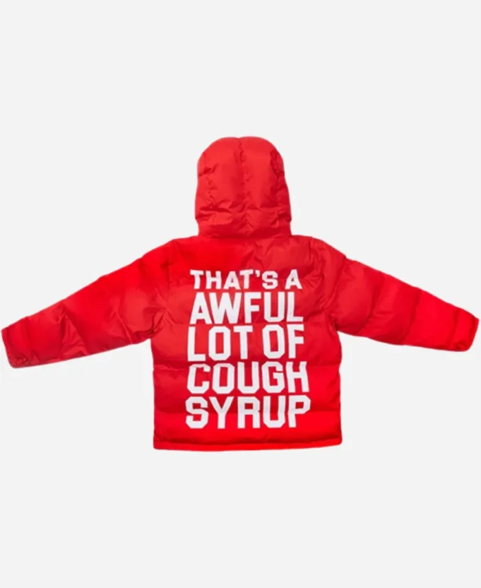 That’s A Awful Lot Of Cough Syrup Hooded Puffer Red Jacket Back