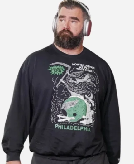 Jason Kelce Now Or Never We Fly Together Black Sweatshirt