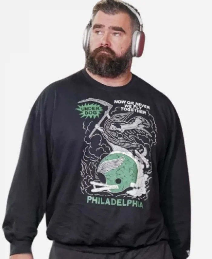 Jason Kelce Now Or Never We Fly Together Black Sweatshirt