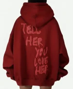 Tell Her You Love Her Red Oversized Hoodie