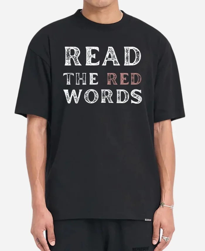Read The Red Words Shirt