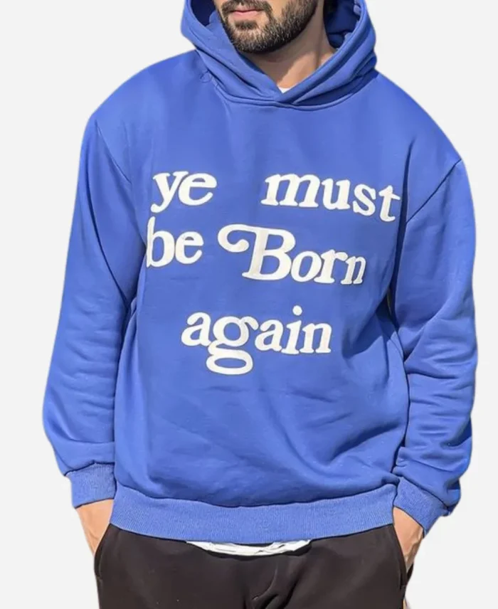 Ye Must Be Born Again Hoodie