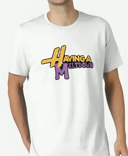 Having A Meltdown Hannah Montana White Shirt For Unisex