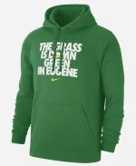 Oregon Ducks Grass Is Fleece Hoodie