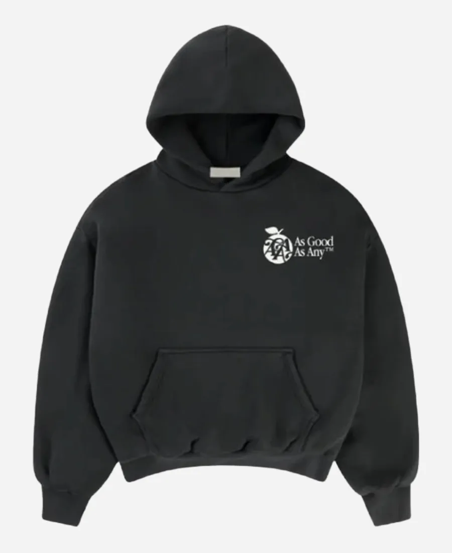 As Good As Any Hoodie As Good As Any Hoodie