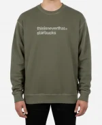 Thisisneverthat x Starbucks Green Sweatshirt