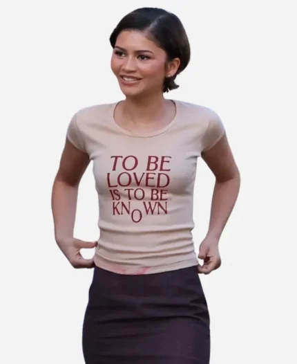Zendaya To Be Loved Is To Be Known T-Shirt