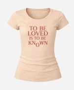 Zendaya To Be Loved Is To Be Known T-Shirt - Beige