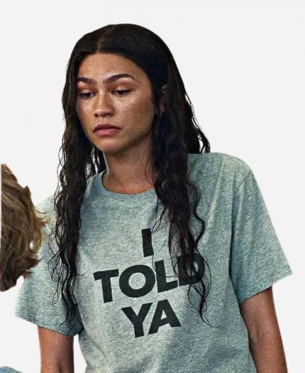 Challengers Zendaya I Told Ya T-Shirt